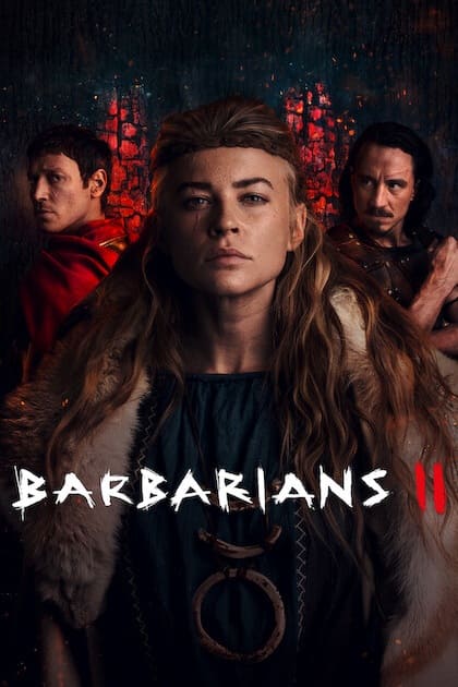 Three serious-looking characters in ancient attire stand against a dark, dramatic background with glowing red embers. Stream Barbarians II on Malta IPTV—the bold, white distressed title stands out at the bottom.