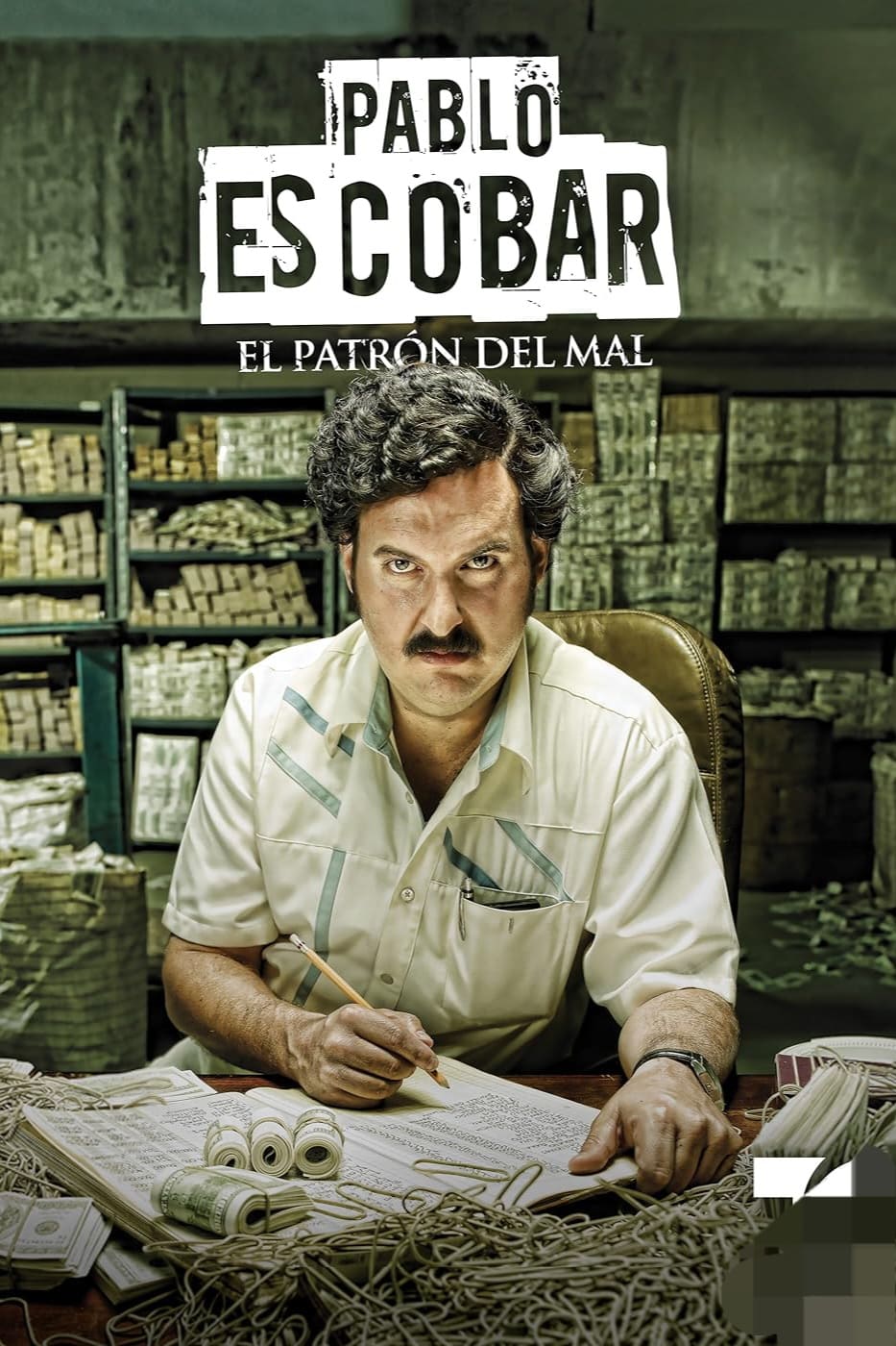 A man with a mustache sits at a cluttered desk covered with papers, money rolls, and stacks of cash. The text above reads Pablo Escobar: El Patrón del Mal. An old, dimly lit setting evokes a scene worthy of Malta IPTV crime dramas.